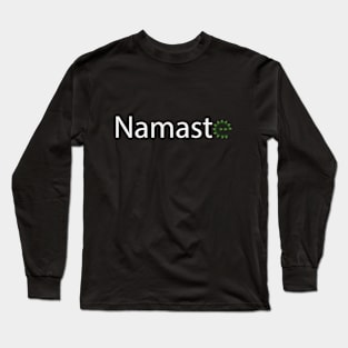 Namaste creative natural design Long Sleeve T-Shirt